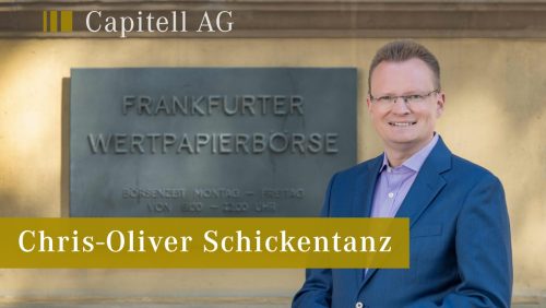 Chris-Oliver Schickentanz ab 01.10.2022 neuer Chief Investment Officer der Capitell AG